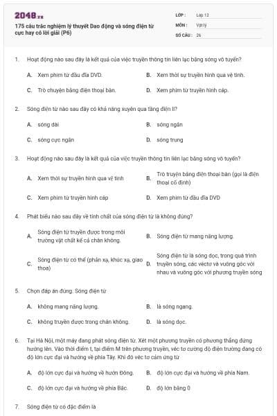 175 câu trắc nghiệm lý thuyết Dao động và sóng điện từ cực hay có lời giải (P6)