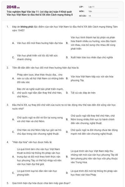 Trắc nghiệm Ngữ Văn lớp 11: (có đáp án) tuần 9 Khái quát Văn học Việt Nam từ đầu thế kỉ XX đến Cách mạng tháng 8