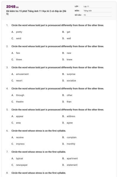 Đề kiểm tra 15 phút Tiếng Anh 11 Học kì 2 có đáp án (Đề 5)