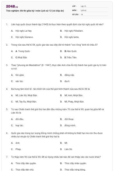 Trắc nghiệm: Đề thi giữa kỳ I môn Lịch sử 12 (có đáp án)