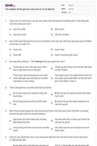 Trắc nghiệm: Đề thi giữa kỳ I môn Lịch sử 12 (có đáp án)