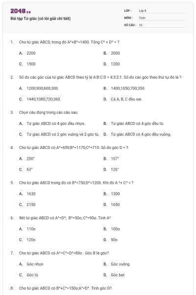 Bài tập Tứ giác (có lời giải chi tiết)