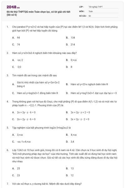 Đề thi thử THPTQG môn Toán chọn lọc, có lời giải chi tiết (Đề số 6)