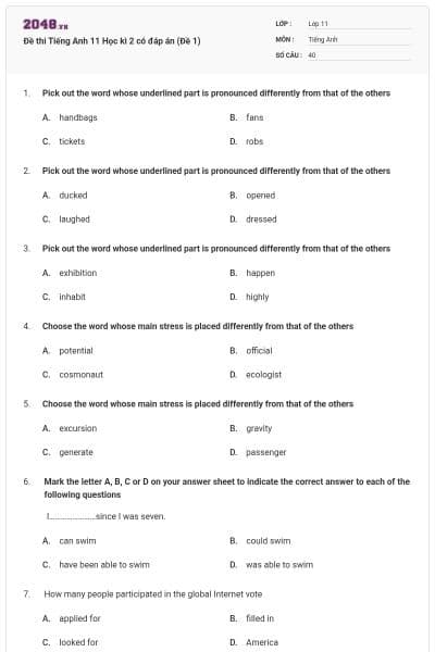 Đề thi Tiếng Anh 11 Học kì 2 có đáp án (Đề 1)