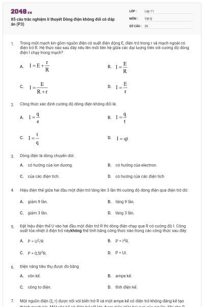 85 câu trắc nghiệm lí thuyết Dòng điện không đổi có đáp án (P3)