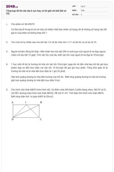 Tổng hợp đề thi vào lớp 6 cực hay, có lời giải chi tiết (Đề số 25)