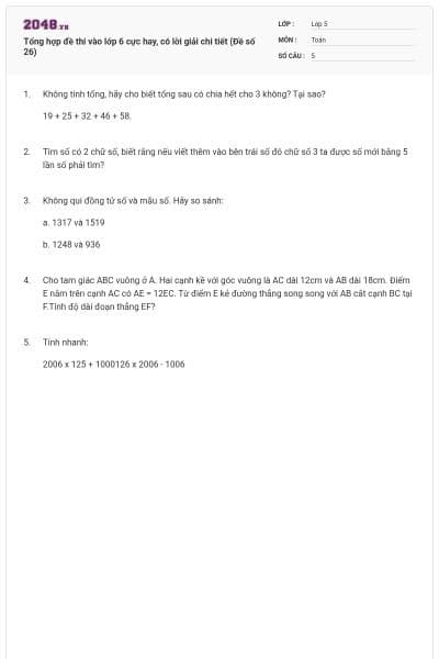 Tổng hợp đề thi vào lớp 6 cực hay, có lời giải chi tiết (Đề số 26)