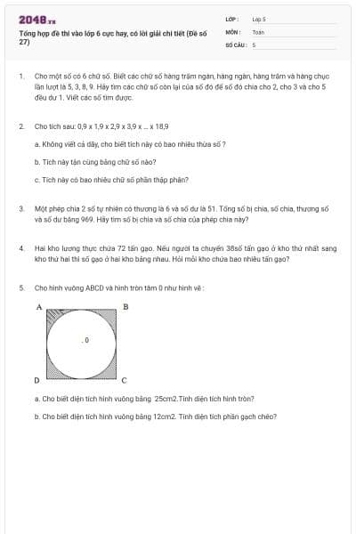 Tổng hợp đề thi vào lớp 6 cực hay, có lời giải chi tiết (Đề số 27)