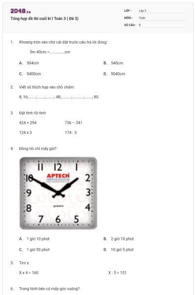 Tổng hợp đề thi cuối kì I Toán 3 ( Đề 3)