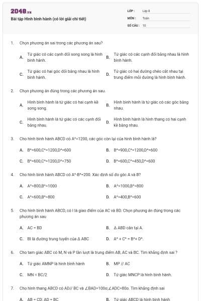 Bài tập Hình bình hành (có lời giải chi tiết)