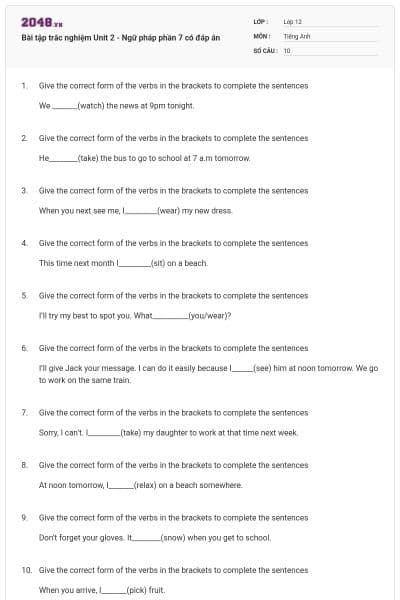 Bài tập trắc nghiệm Unit 2 - Ngữ pháp phần 7 có đáp án