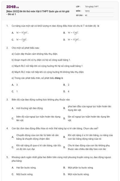 [Năm 2022] Đề thi thử môn Vật lí THPT Quốc gia có lời giải - Đề số 1