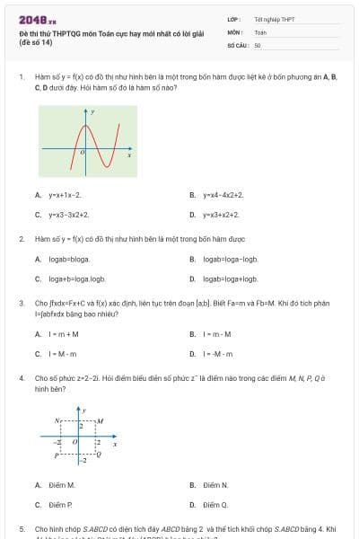 Đè thi thử THPTQG môn Toán cực hay mới nhất có lời giải (đề số 14)
