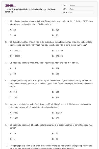 19 câu Trắc nghiệm Hoán vị Chỉnh hợp Tổ hợp có đáp án (phần 2)