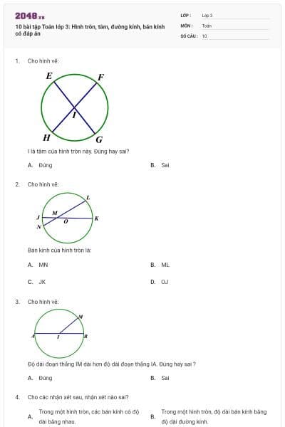 10 bài tập Toán lớp 3: Hình tròn, tâm, đường kính, bán kính có đáp án