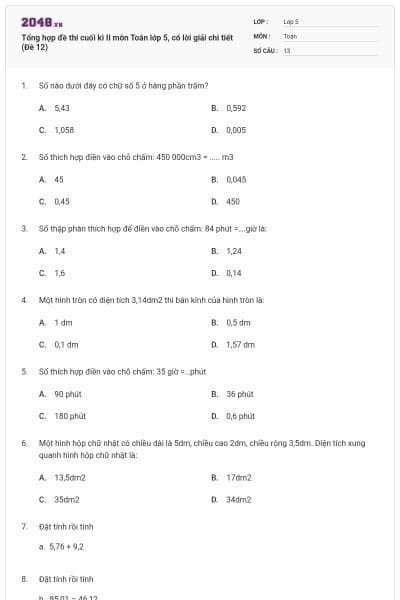 Tổng hợp đề thi cuối kì II môn Toán lớp 5, có lời giải chi tiết (Đề 12)