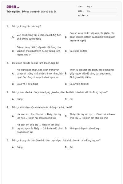 Trắc nghiệm: Bố cục trong văn bản có đáp án