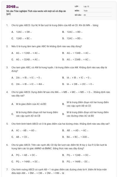 56 câu Trắc nghiệm Tích của vecto với một số có đáp án (p2)