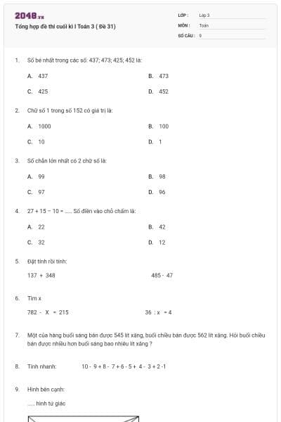 Tổng hợp đề thi cuối kì I Toán 3 ( Đề 31)