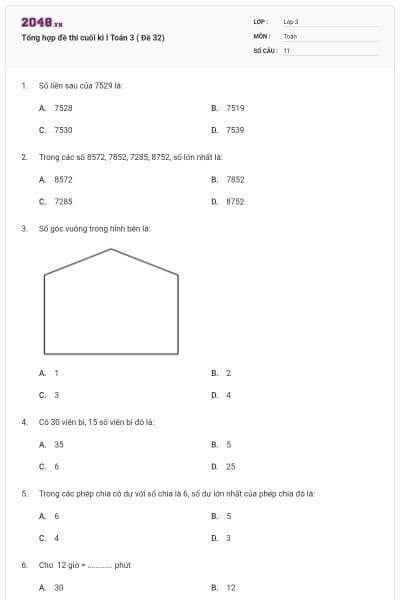 Tổng hợp đề thi cuối kì I Toán 3 ( Đề 32)