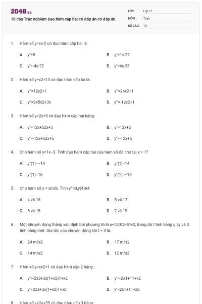 10 câu Trắc nghiệm Đạo hàm cấp hai có đáp án có đáp án