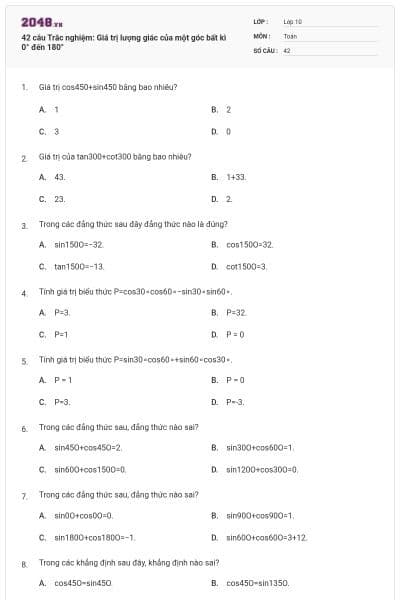 42 câu Trắc nghiệm: Giá trị lượng giác của một góc bất kì 0° đến 180°