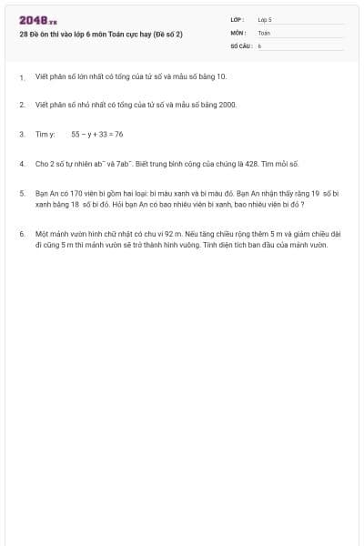 28 Đề ôn thi vào lớp 6 môn Toán cực hay (Đề số 2)