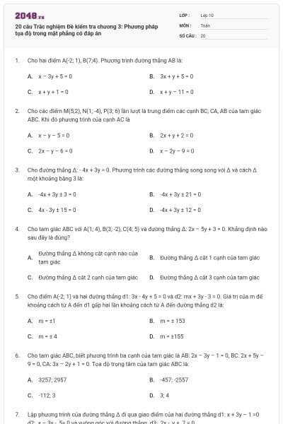 20 câu Trắc nghiệm Đề kiểm tra chương 3: Phương pháp tọa độ trong mặt phẳng có đáp án