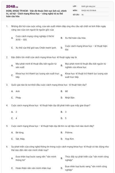 ĐGNL ĐHQG TP.HCM - Vấn đề thuộc lĩnh vực lịch sử, chính trị, xã hội - Cách mạng Khoa học – công nghệ và xu thế toàn cầu hóa