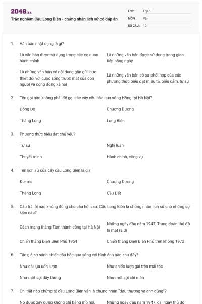 Trắc nghiệm Cầu Long Biên - chứng nhân lịch sử có đáp án