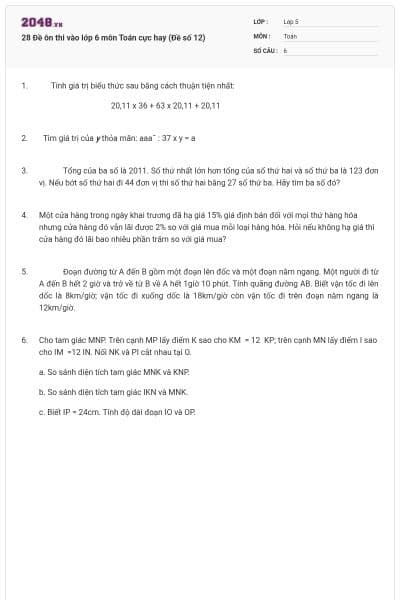 28 Đề ôn thi vào lớp 6 môn Toán cực hay (Đề số 12)