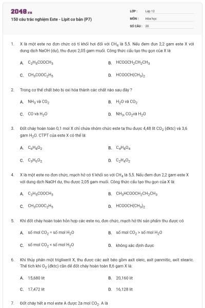 150 câu trắc nghiệm Este - Lipit cơ bản (P7)