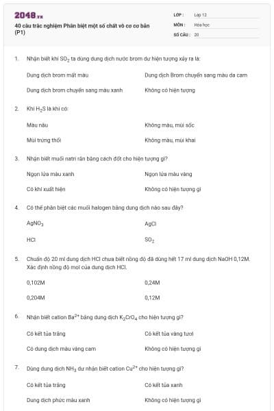 40 câu trắc nghiệm Phân biệt một số chất vô cơ cơ bản (P1)