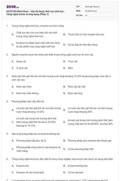 ĐGTD ĐH Bách khoa - Vấn đề thuộc lĩnh vực sinh học - Công nghệ enzim và ứng dụng (Phần 1)