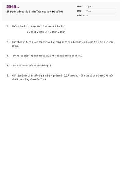 28 Đề ôn thi vào lớp 6 môn Toán cực hay (Đề số 16)