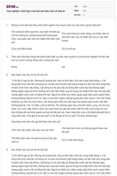 Trắc nghiệm: Cách lập ý của bài văn biểu cảm có đáp án