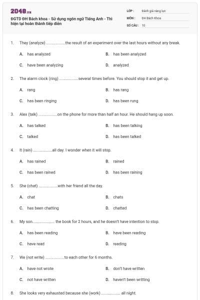 ĐGTD ĐH Bách khoa - Sử dụng ngôn ngữ Tiếng Anh - Thì hiện tại hoàn thành tiếp diễn