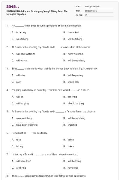 ĐGTD ĐH Bách khoa - Sử dụng ngôn ngữ Tiếng Anh - Thì tương lai tiếp diễn