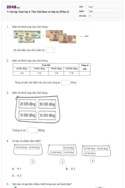 11 bài tập Toán lớp 3: Tiền Việt Nam có đáp án (Phần 2)