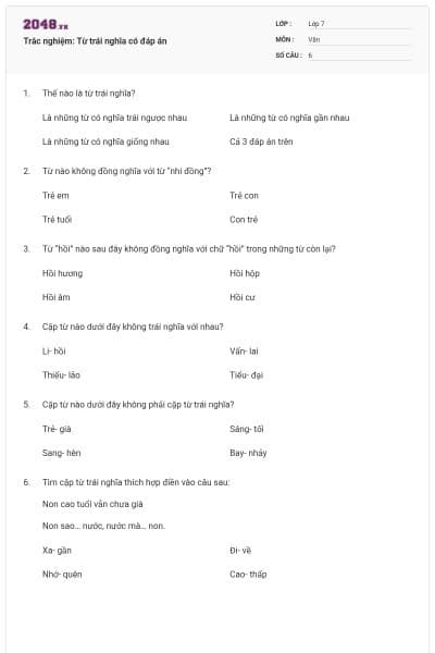 Trắc nghiệm: Từ trái nghĩa có đáp án