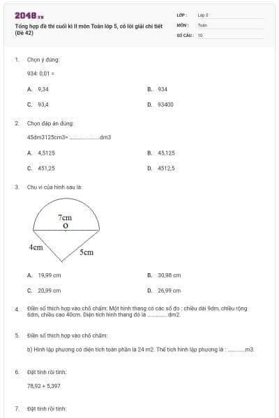 Tổng hợp đề thi cuối kì II môn Toán lớp 5, có lời giải chi tiết (Đề 42)