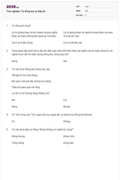 Trắc nghiệm: Từ đồng âm có đáp án