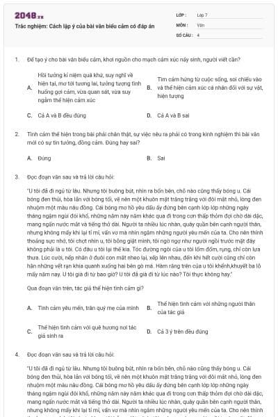 Trắc nghiệm: Cách lập ý của bài văn biểu cảm có đáp án