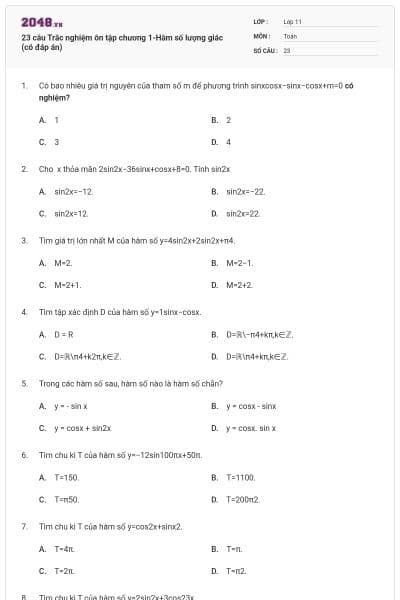 23 câu Trắc nghiệm ôn tập chương 1-Hàm số lượng giác (có đáp án)