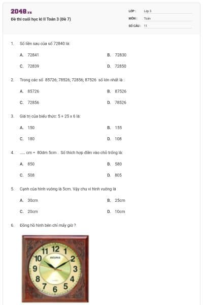 Đề thi cuối học kì II Toán 3 (Đề 7)