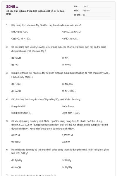 40 câu trắc nghiệm Phân biệt một số chất vô cơ cơ bản (P2)