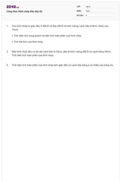 Công thức Hình chóp đều đầy đủ