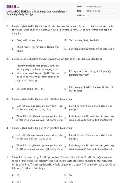 ĐGNL ĐHQG TP.HCM - Vấn đề thuộc lĩnh vực sinh học - Quy luật phân ly độc lập