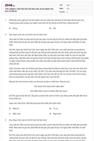 Trắc nghiệm: Cách làm bài văn biểu cảm về tác phẩm văn học có đáp án