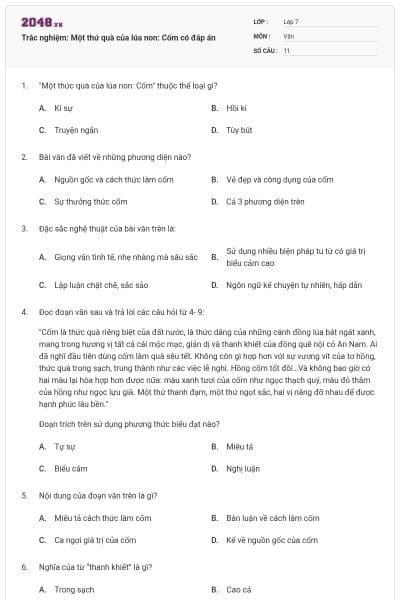 Trắc nghiệm: Một thứ quà của lúa non: Cốm có đáp án